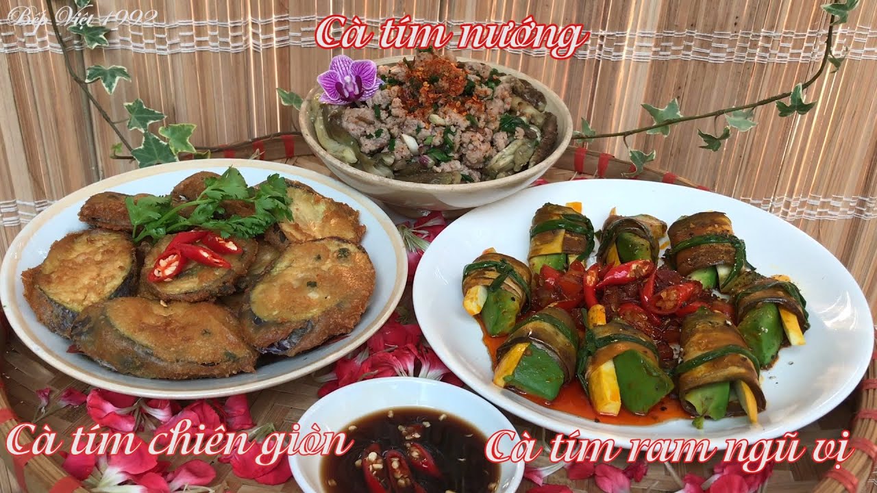 Bất ngờ với món ngon từ trái cà tím